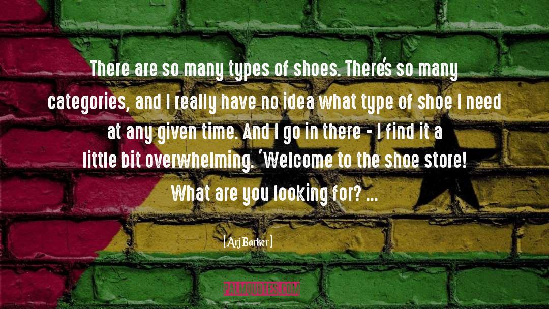 Walking Shoes quotes by Arj Barker