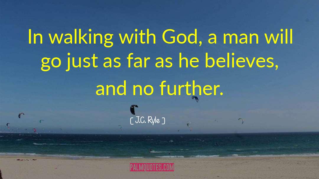 Walking Shoes quotes by J.C. Ryle