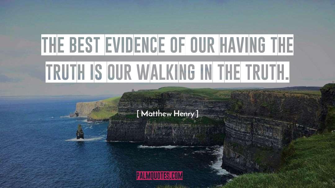 Walking The Camino quotes by Matthew Henry