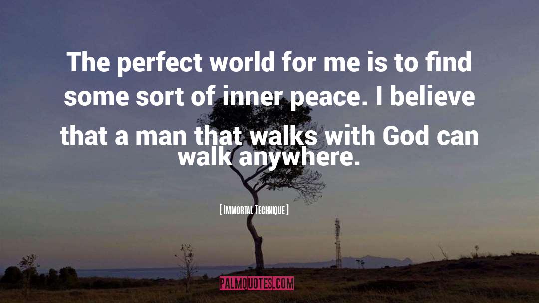Walking With God quotes by Immortal Technique