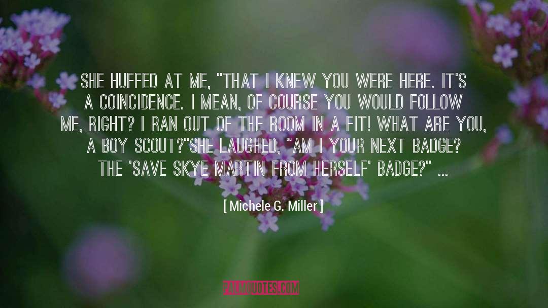 Walking Wounded quotes by Michele G. Miller