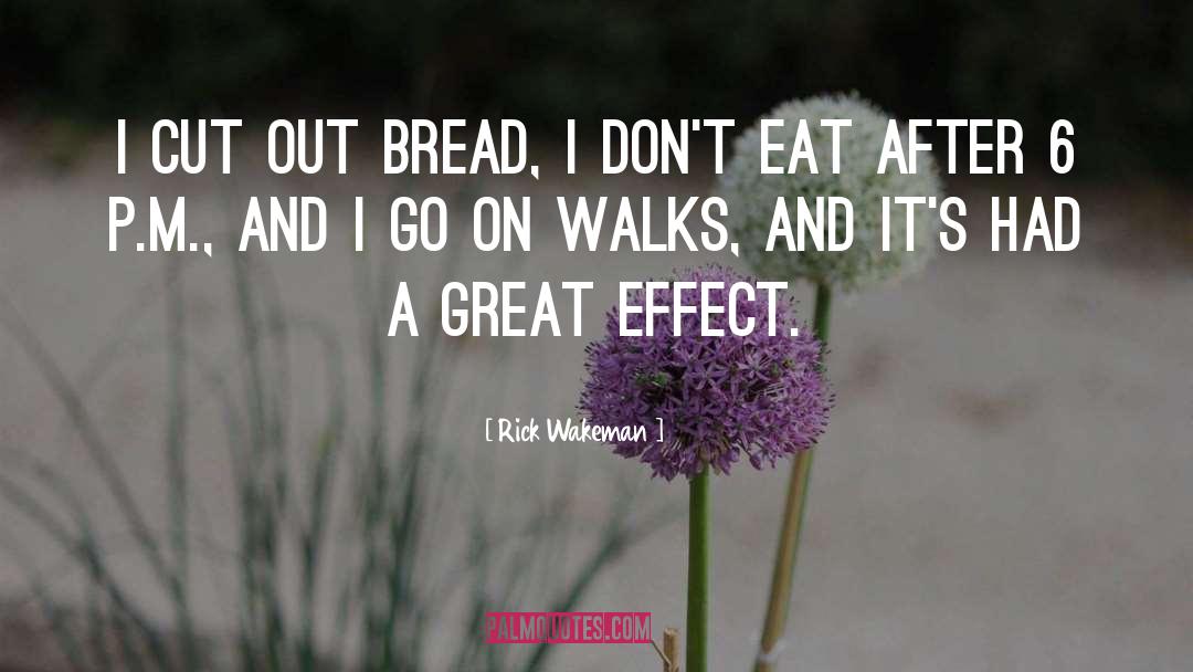 Walks quotes by Rick Wakeman