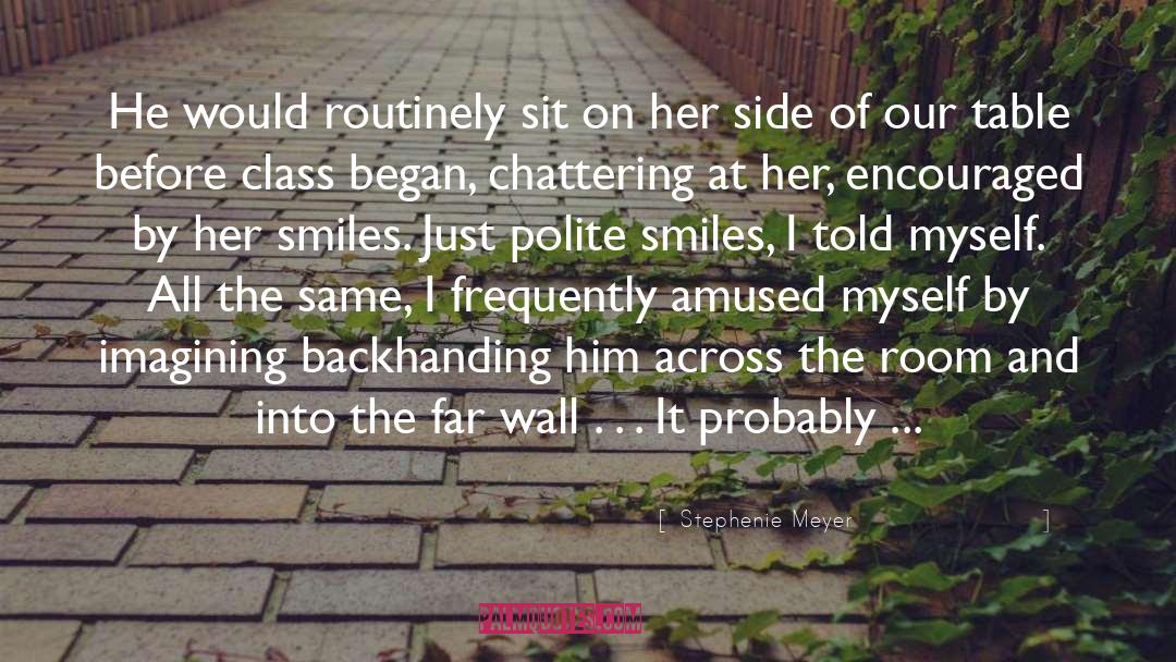 Wall quotes by Stephenie Meyer