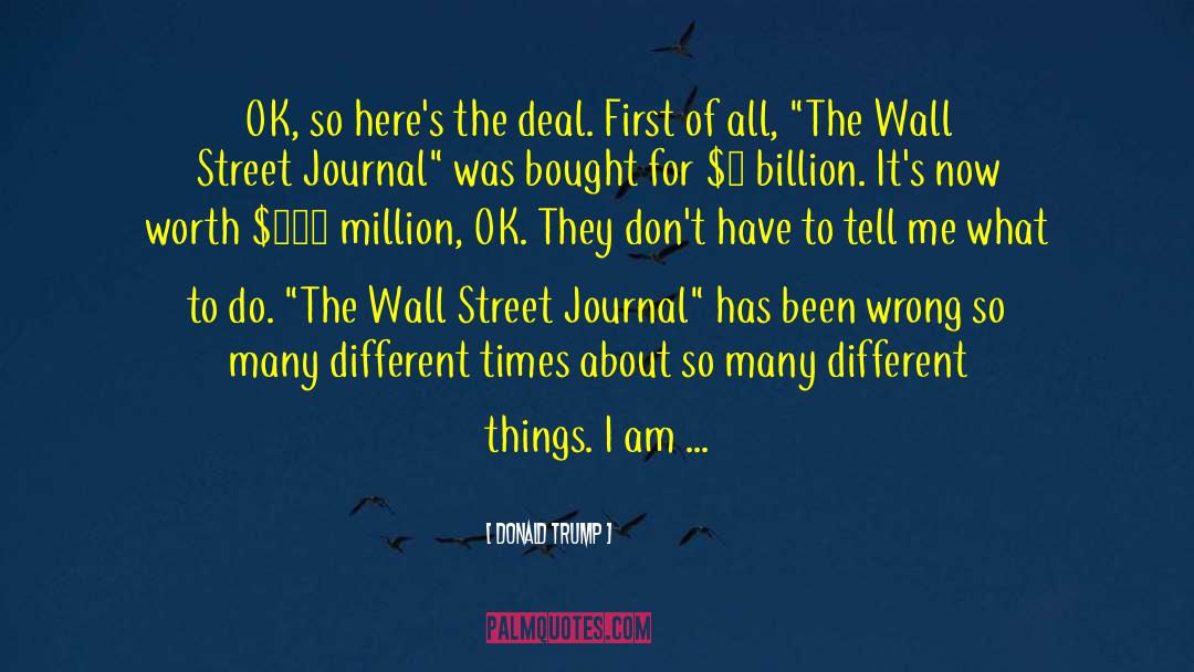 Wall Street Journal quotes by Donald Trump