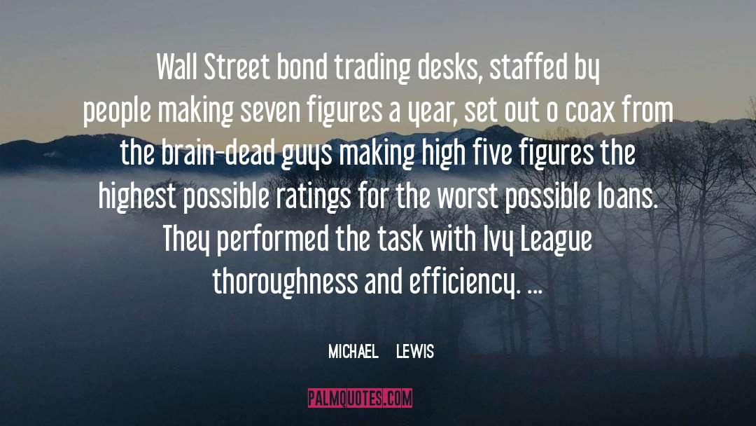 Wall Street quotes by Michael   Lewis