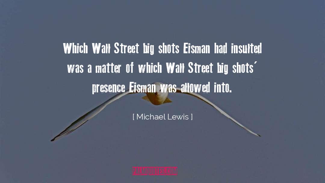 Wall Street quotes by Michael Lewis