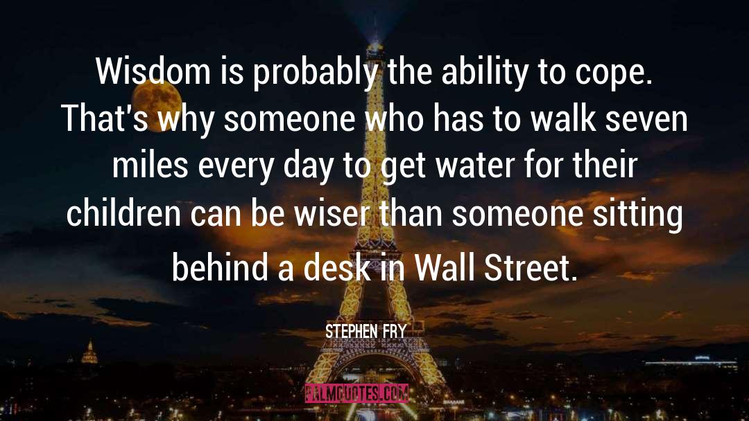 Wall Street quotes by Stephen Fry