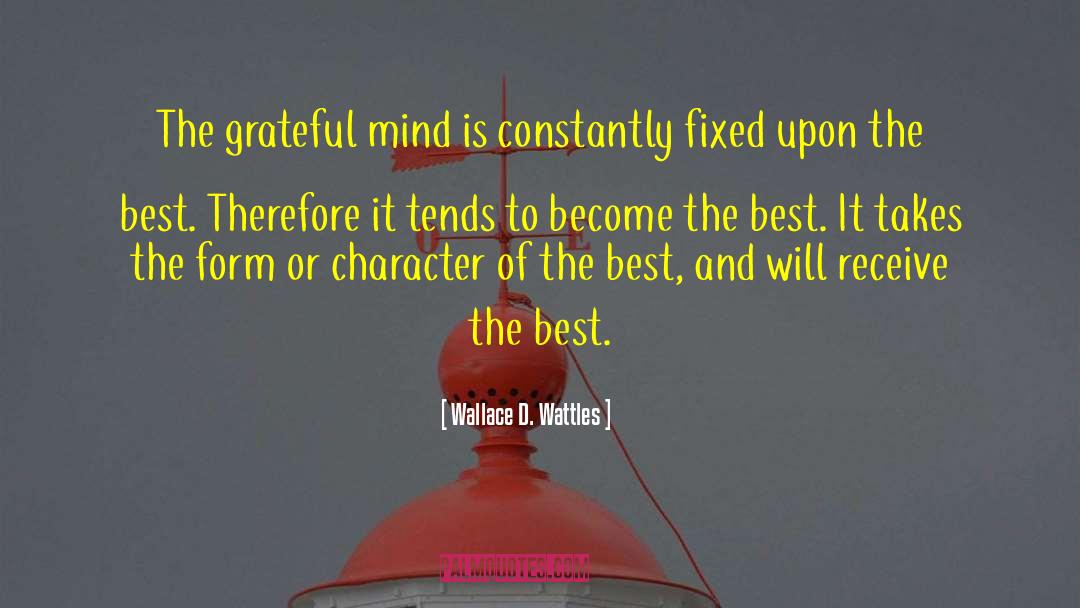 Wallace Fard quotes by Wallace D. Wattles