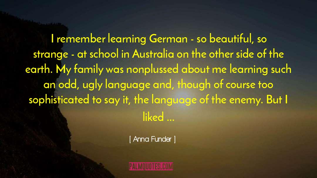Wallbrunn Germany quotes by Anna Funder