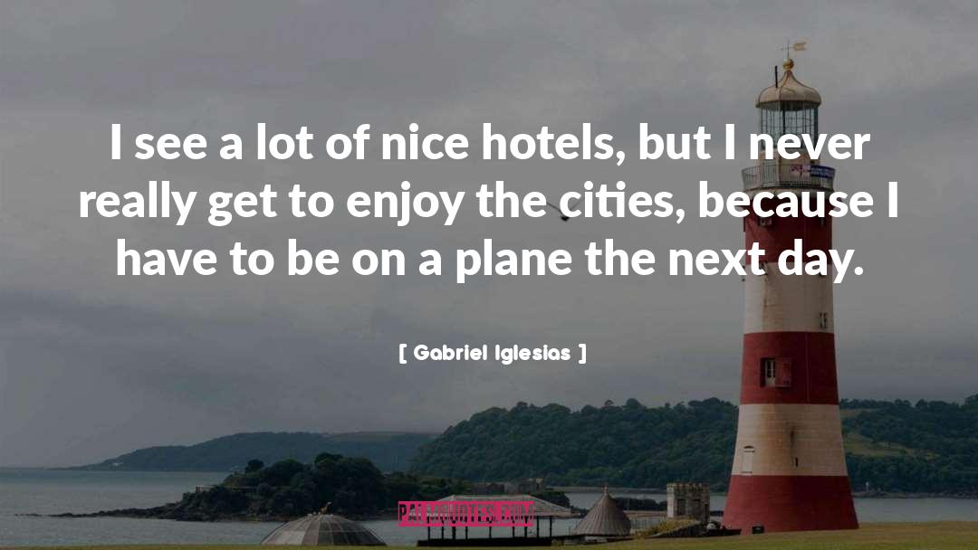 Wallenweins Hotel quotes by Gabriel Iglesias
