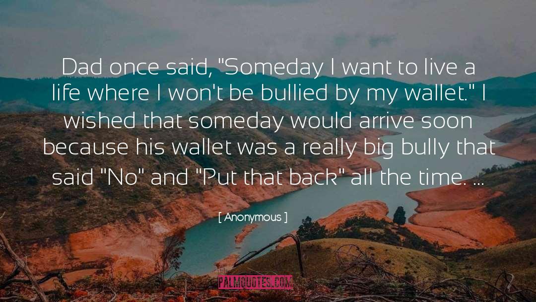 Wallet quotes by Anonymous