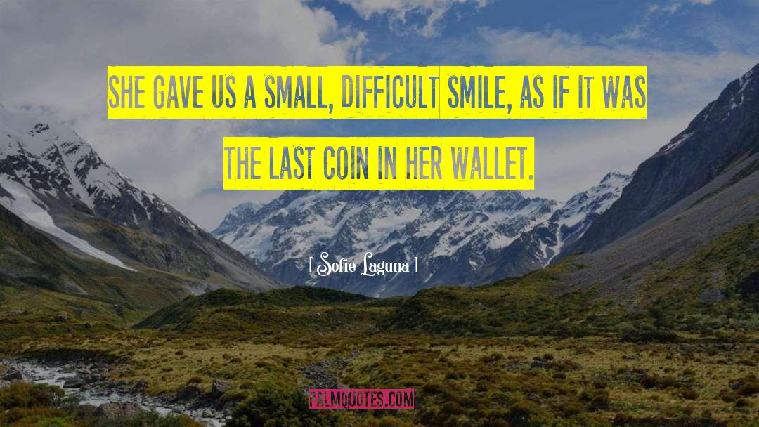 Wallet quotes by Sofie Laguna