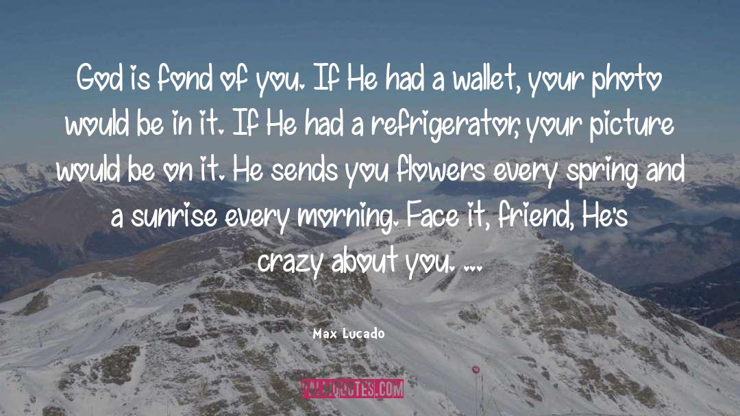Wallet quotes by Max Lucado