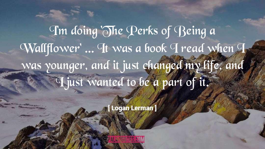 Wallflower quotes by Logan Lerman