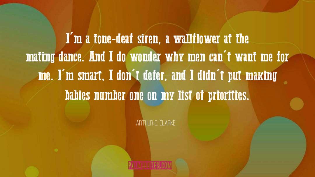 Wallflower quotes by Arthur C. Clarke