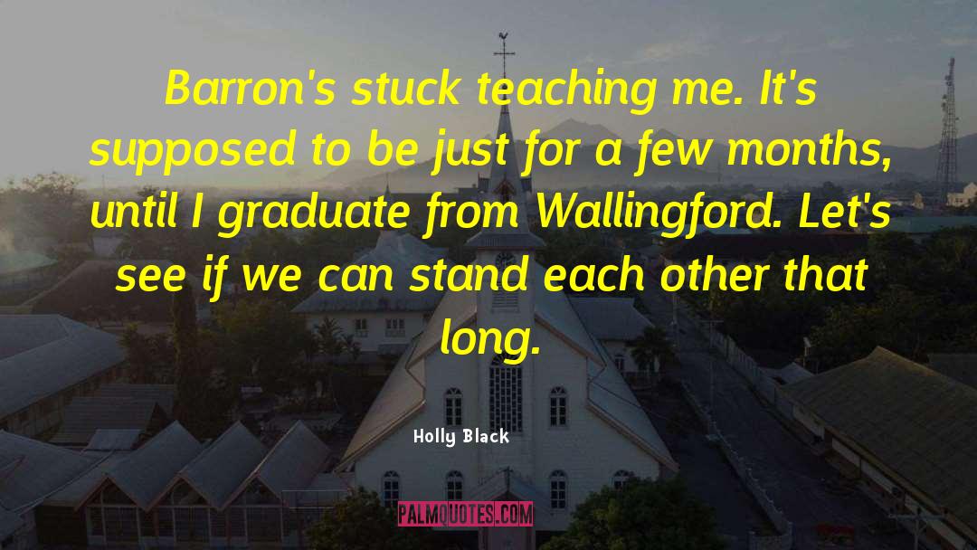 Wallingford quotes by Holly Black