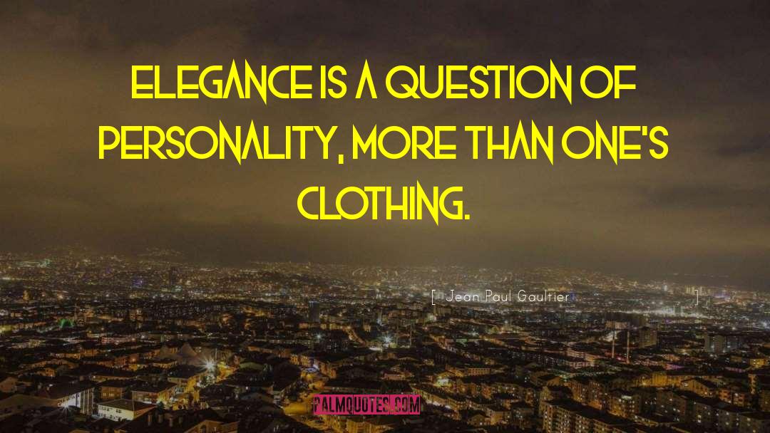 Wallmann Clothing quotes by Jean Paul Gaultier