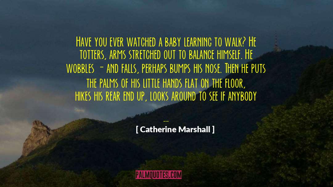 Wallowing quotes by Catherine Marshall