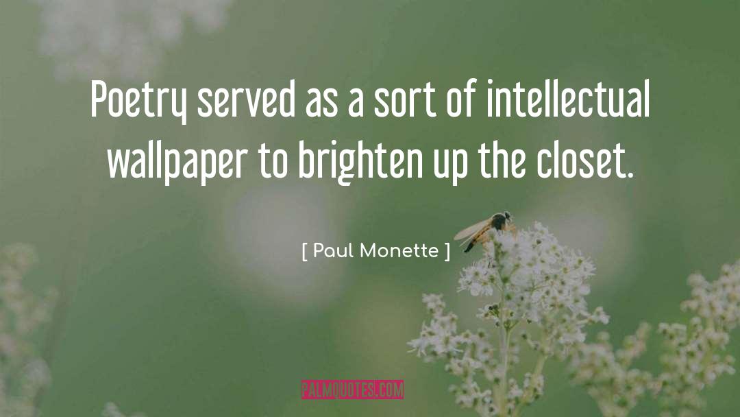 Wallpaper quotes by Paul Monette