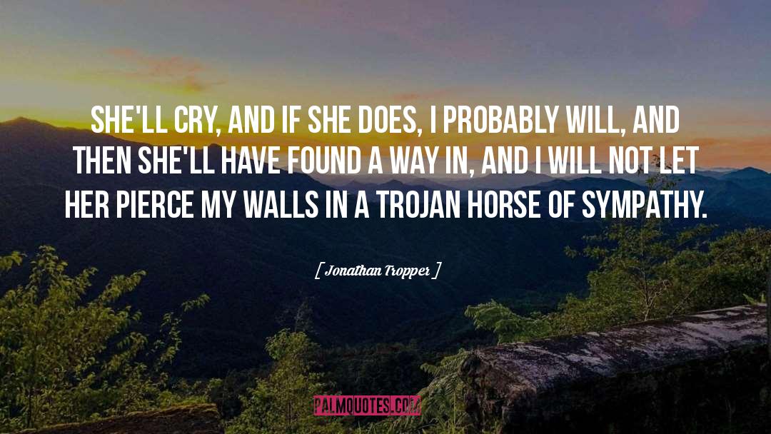 Walls Of Mistrust quotes by Jonathan Tropper
