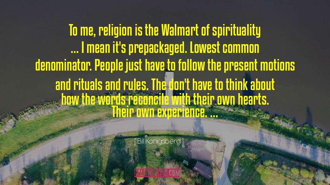 Walmart quotes by Bill Konigsberg