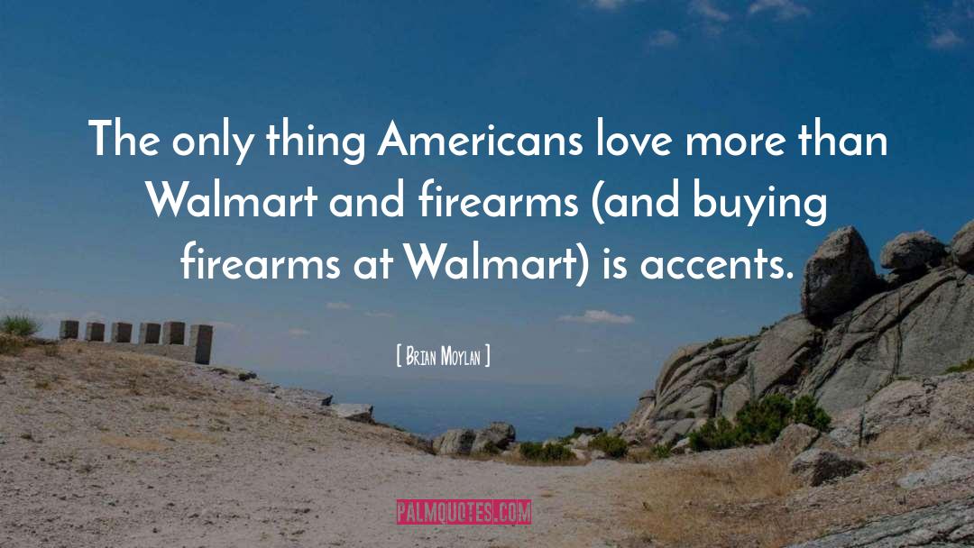 Walmart quotes by Brian Moylan