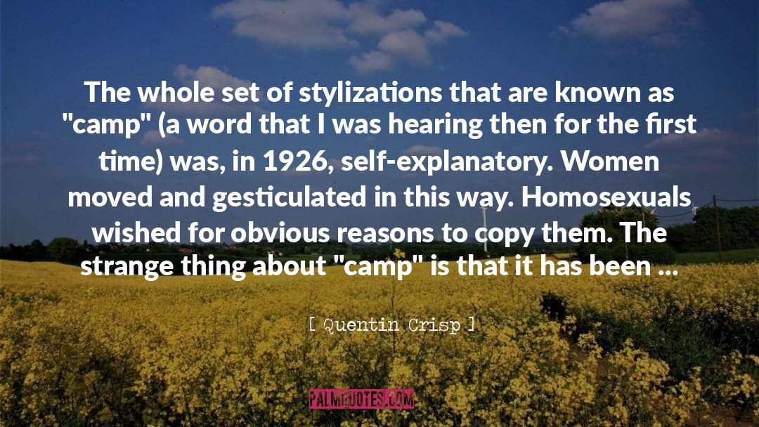 Wambolts Camp quotes by Quentin Crisp