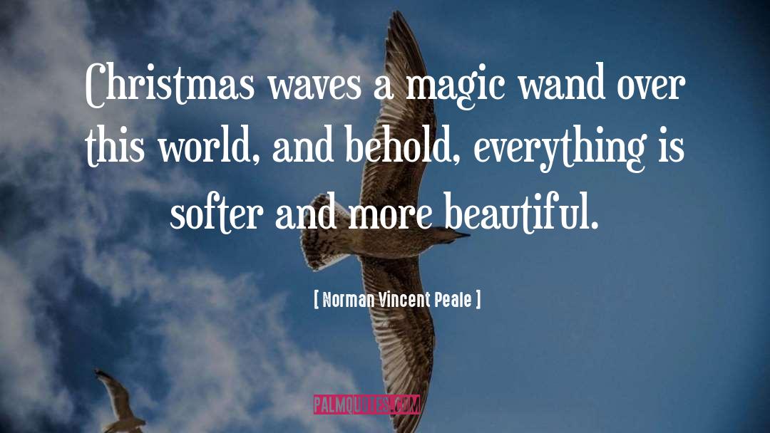 Wand quotes by Norman Vincent Peale