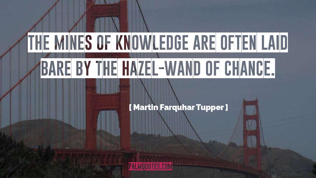Wand quotes by Martin Farquhar Tupper