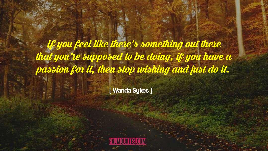 Wanda Horowitz quotes by Wanda Sykes