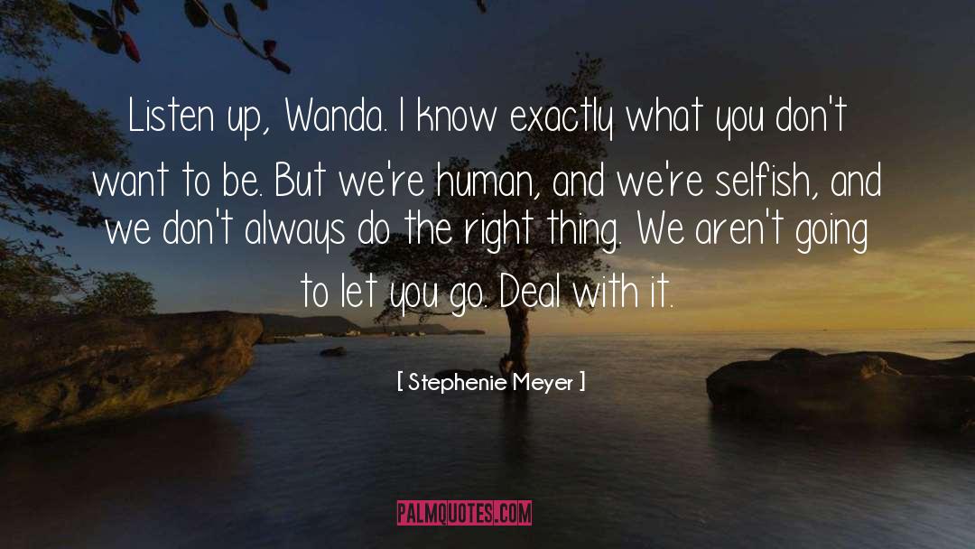 Wanda quotes by Stephenie Meyer