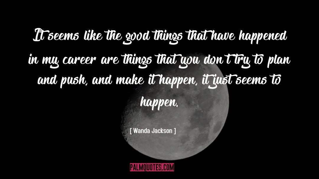 Wanda quotes by Wanda Jackson