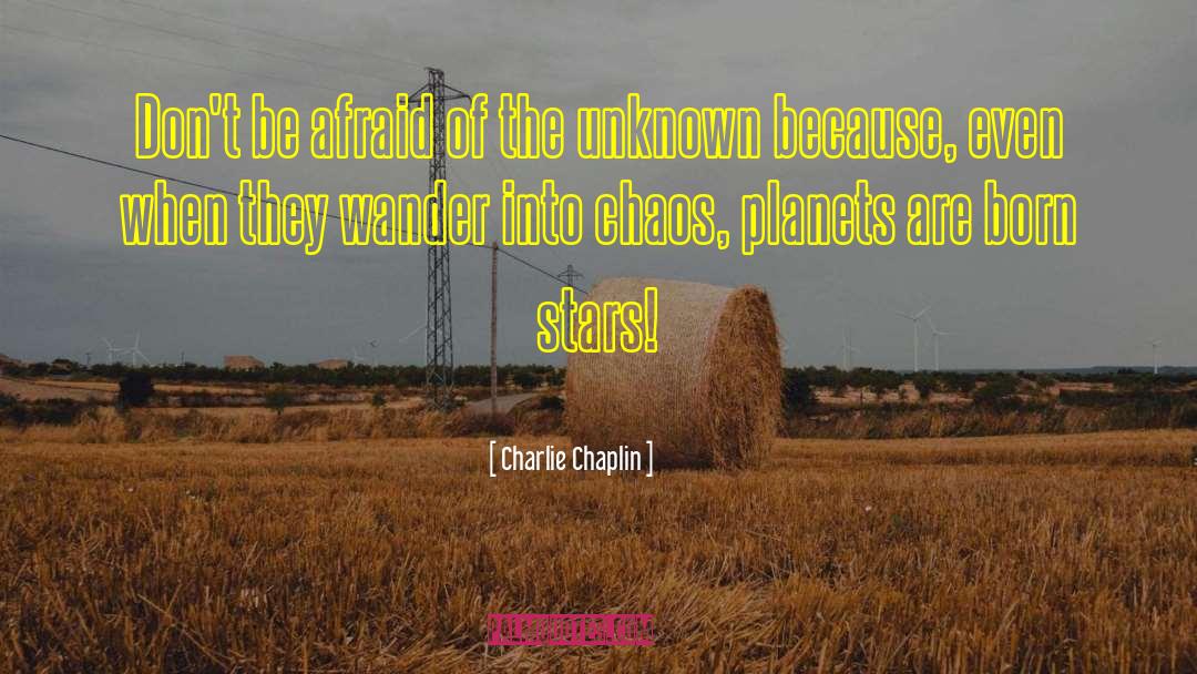 Wander Society quotes by Charlie Chaplin