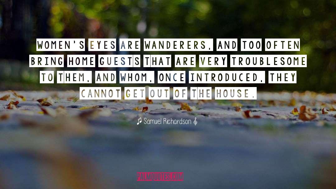Wanderers quotes by Samuel Richardson