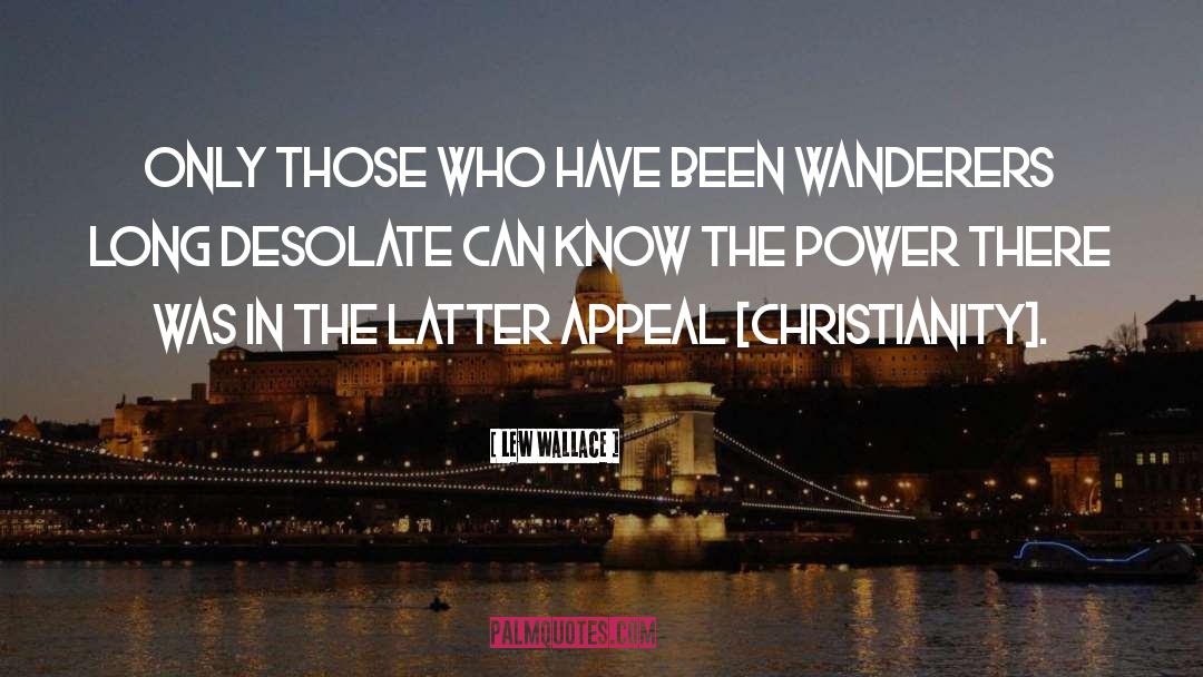 Wanderers quotes by Lew Wallace