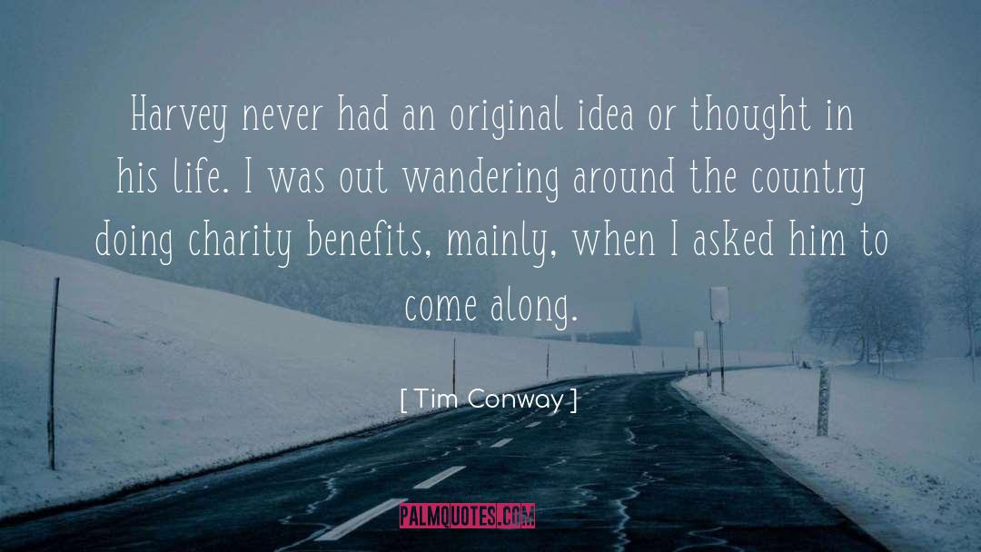 Wandering Around quotes by Tim Conway