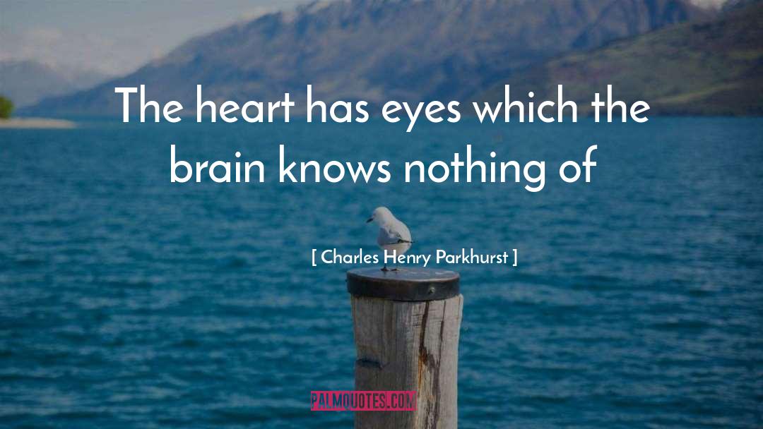 Wandering Eyes quotes by Charles Henry Parkhurst
