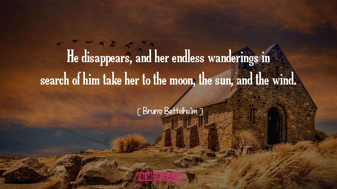 Wanderings quotes by Bruno Bettelheim