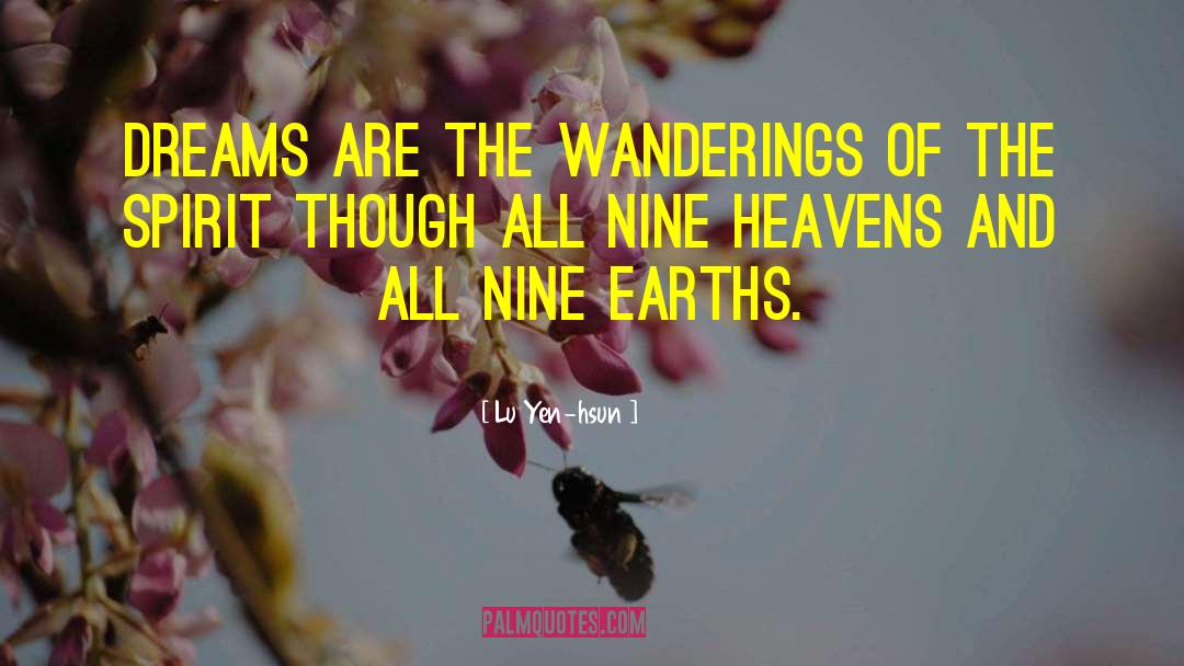 Wanderings quotes by Lu Yen-hsun