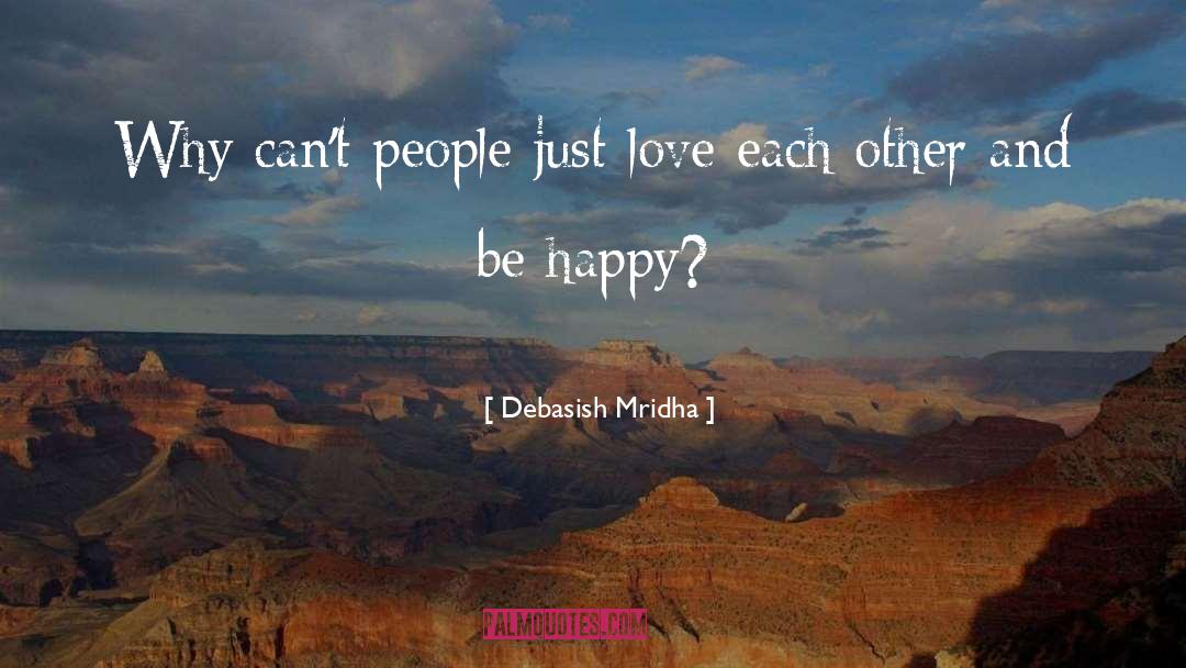 Wanderlust And Love quotes by Debasish Mridha