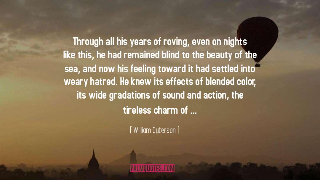 Wanderlust quotes by William Outerson