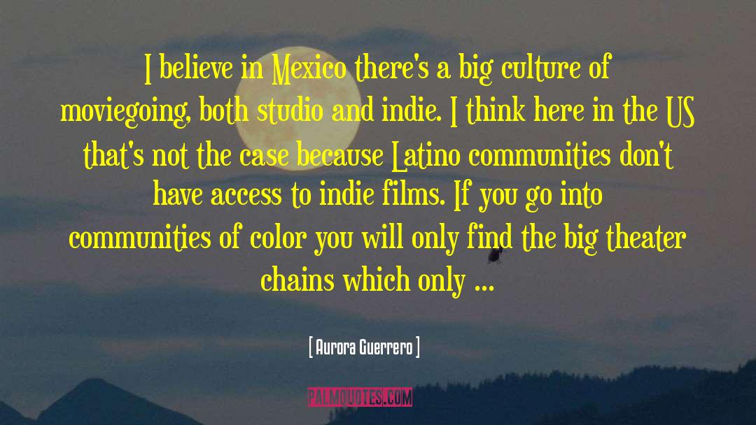 Wanee Theater quotes by Aurora Guerrero