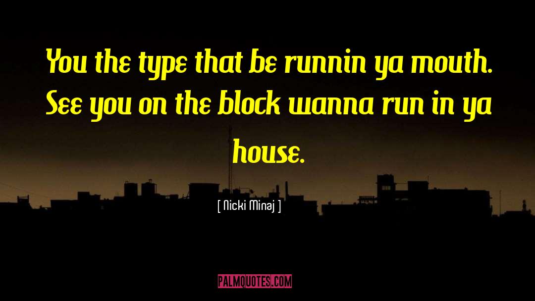 Wanna Be Player quotes by Nicki Minaj