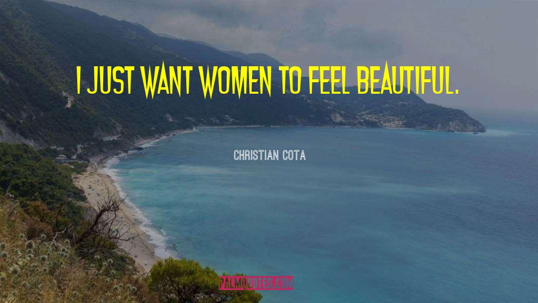 Want Feel Loved quotes by Christian Cota