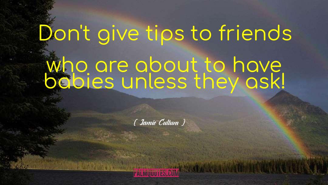 Want Friends quotes by Jamie Cullum
