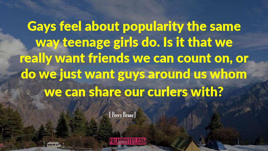 Want Friends quotes by Perry Brass