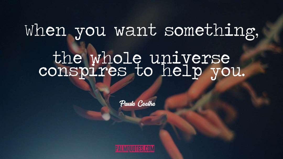 Want Something quotes by Paulo Coelho