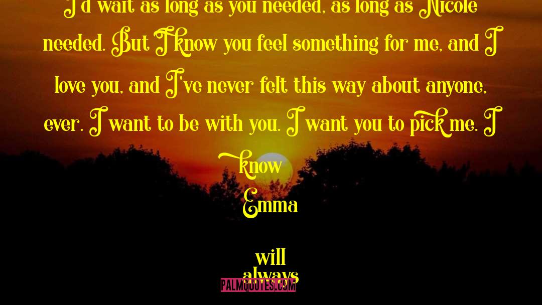 Want To Be With You quotes by Kristan Higgins
