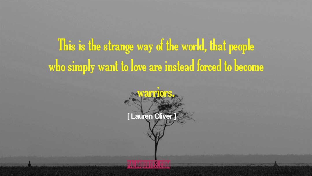 Want To Love quotes by Lauren Oliver