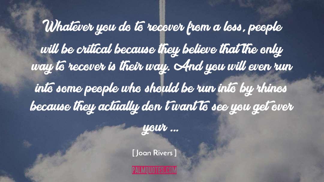 Want To See You quotes by Joan Rivers